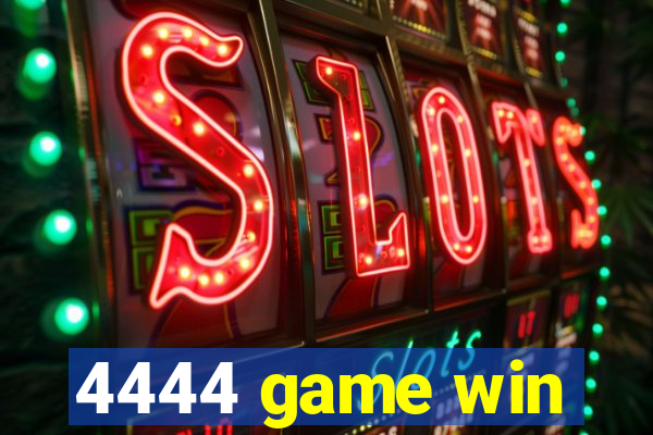 4444 game win